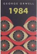 1984 Nineteen Eighty-Four: The Internationally Best Selling Classic from the Author of Animal Farm - George Orwell