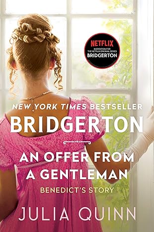 Offer from a Gentleman, An: Bridgerton: Benedict's Story (Bridgertons, 3) - Julia Quinn