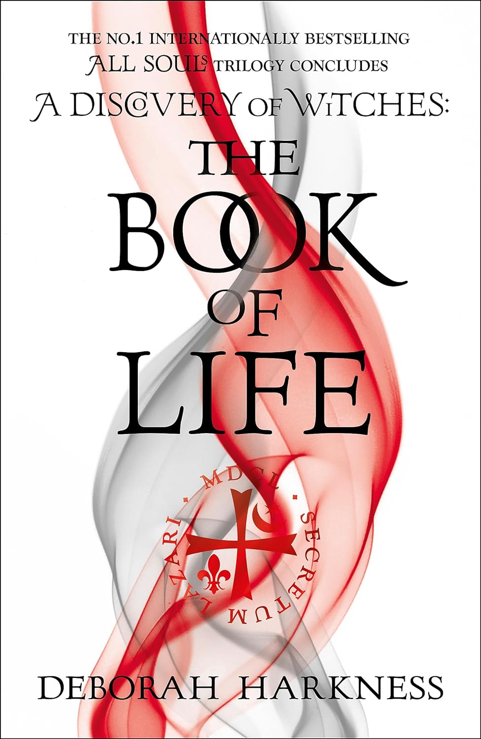 All Souls Trilogy: The Book of Life (Book 3) - Deborah Harkness