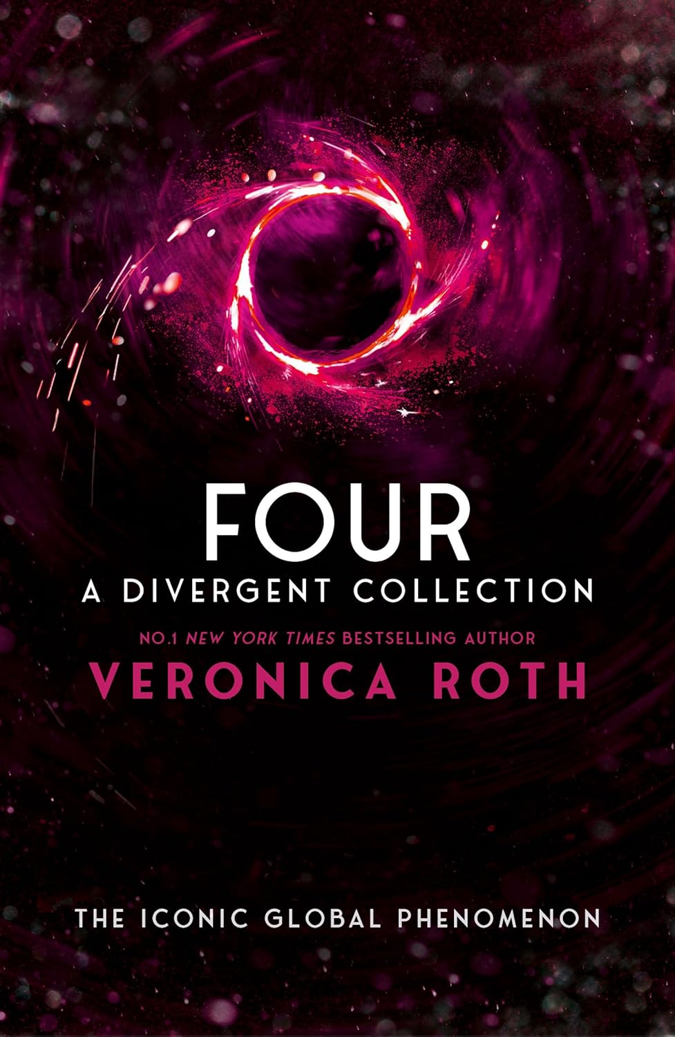 Four: A Divergent Collection Anniversary Edition (Divergent Series, 4) - Veronica Roth