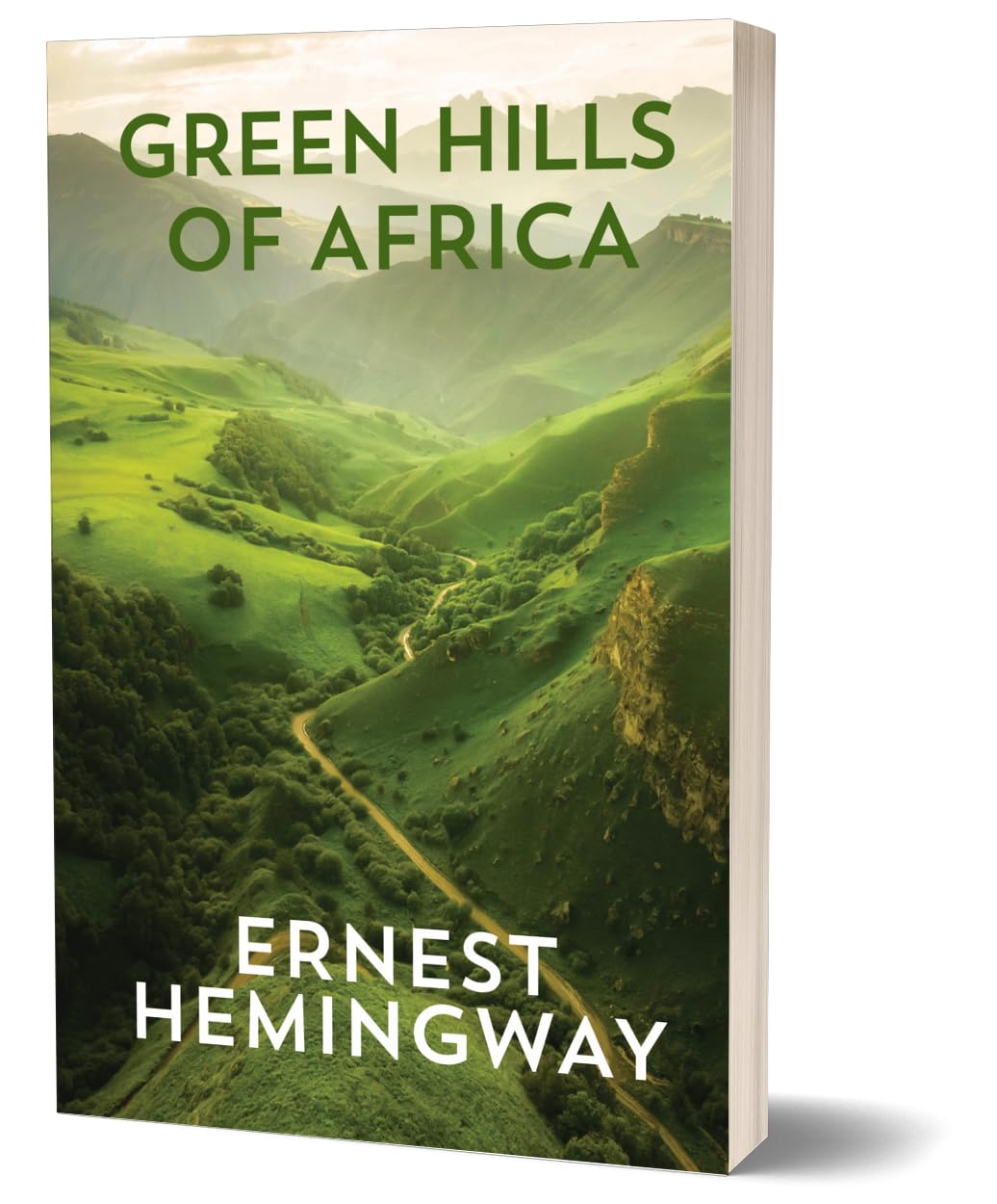 Green Hills of Africa - Ernest Hemingway