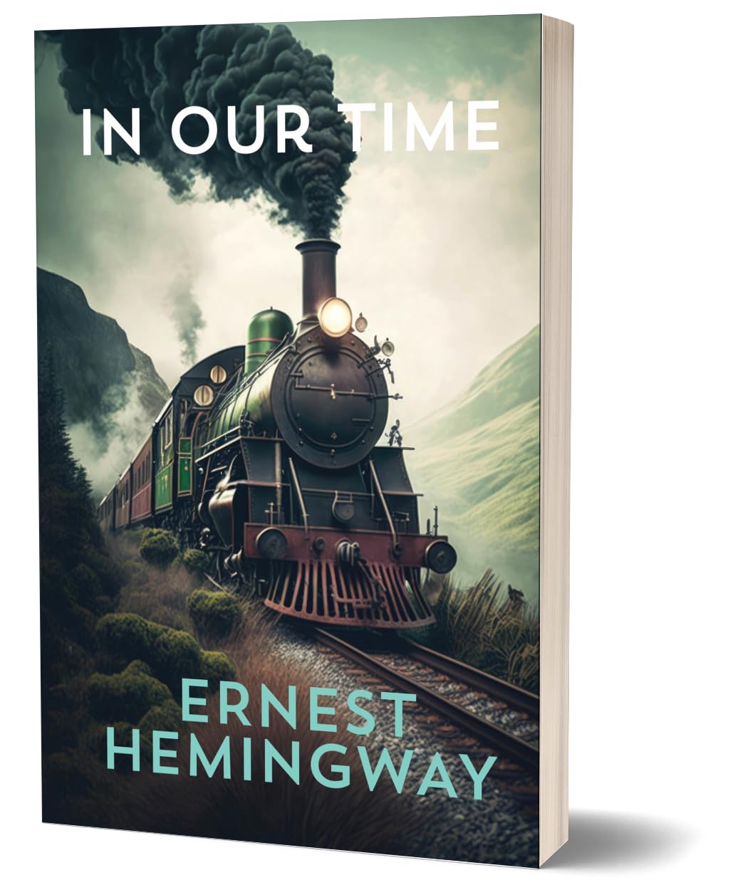 In Our Time - Ernest Hemingway