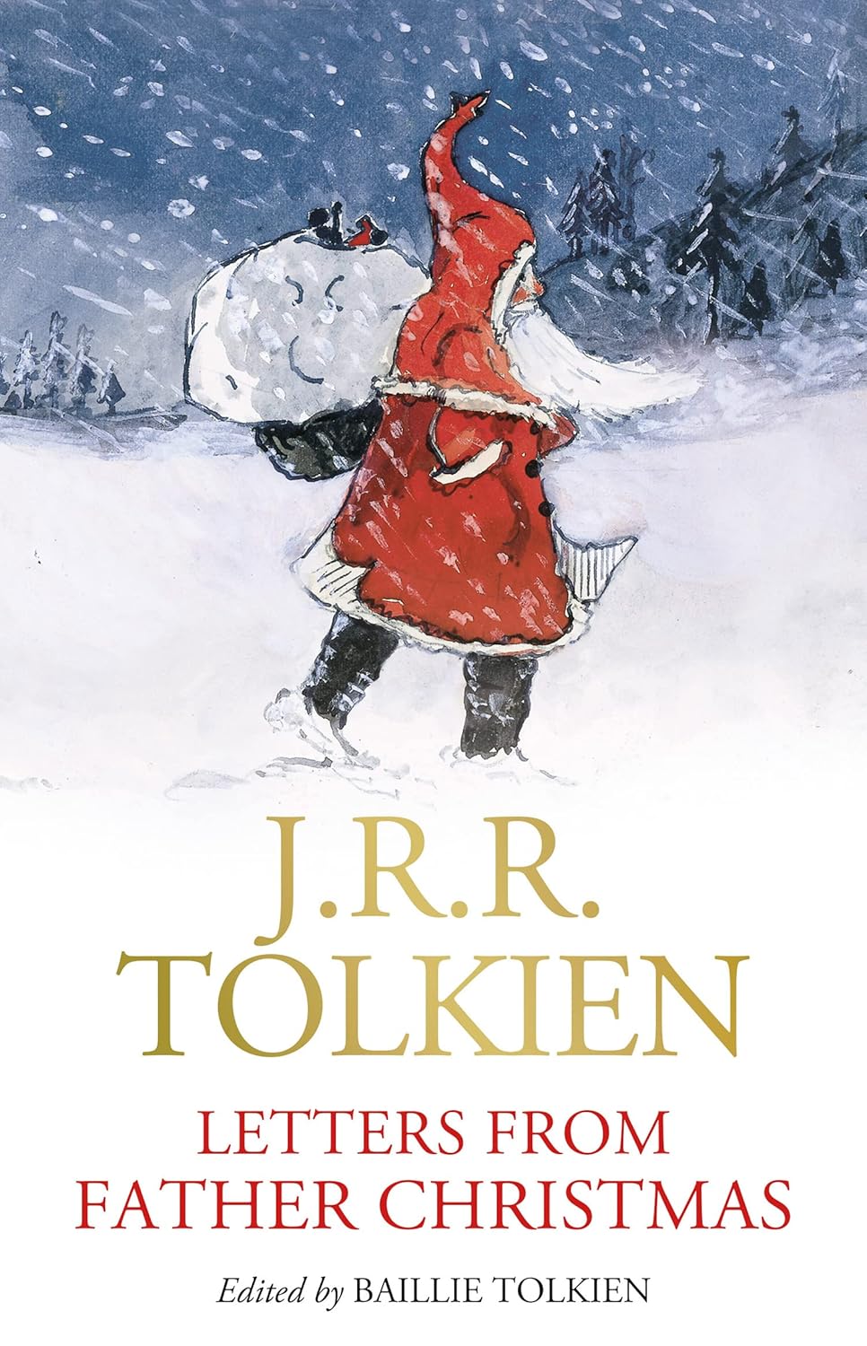 Letters from Father Christmas - J. R. R. Tolkien - The perfect Christmas gift for Tolkien readers of all ages!