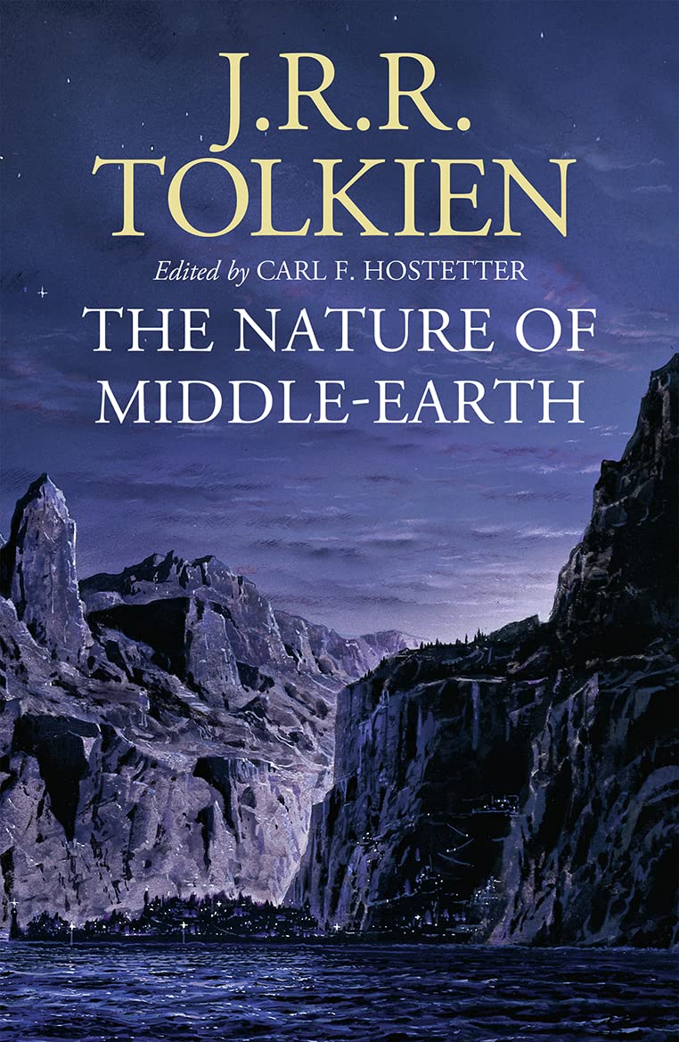 The Nature of Middle-earth - J. R. R. Tolkien