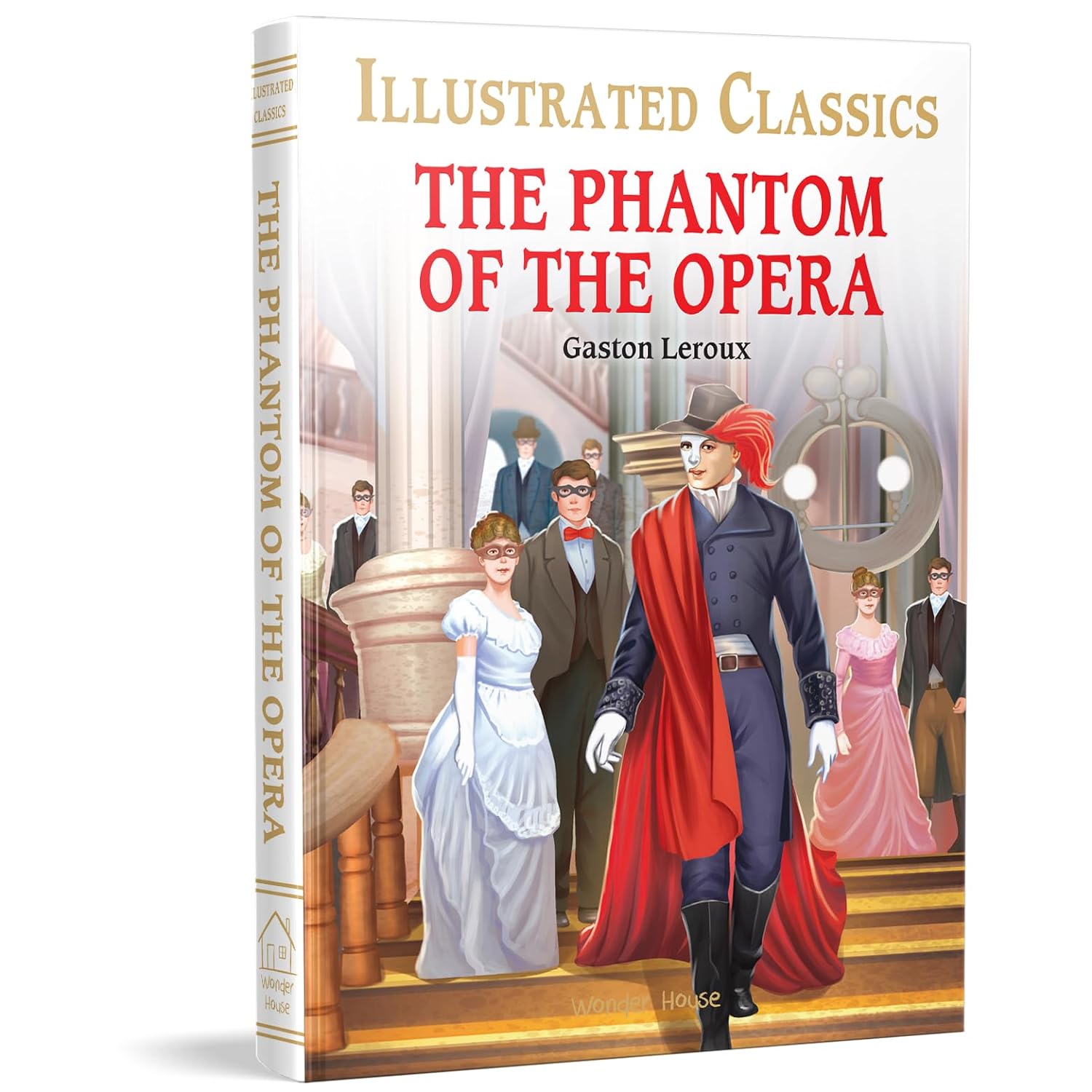 The Phantom of the Opera for Kids : Illustrated Abridged Children Classic English Novel with Review Questions - Gaston Leroux