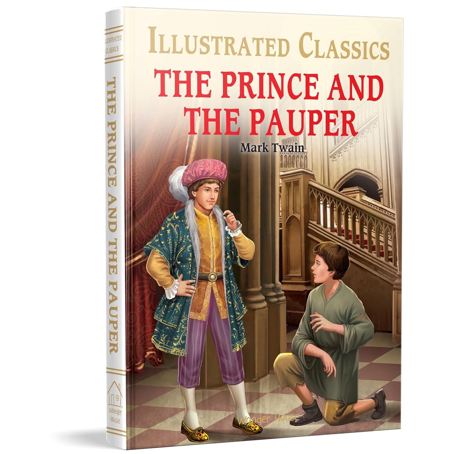 The Prince and the Pauper : Illustrated Abridged Children Classic English Novel with Review Questions - Mark Twain