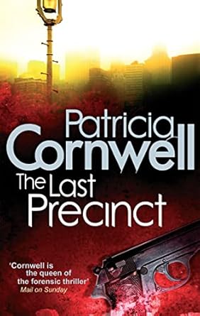 The Last Precinct - Patricia Cornwell