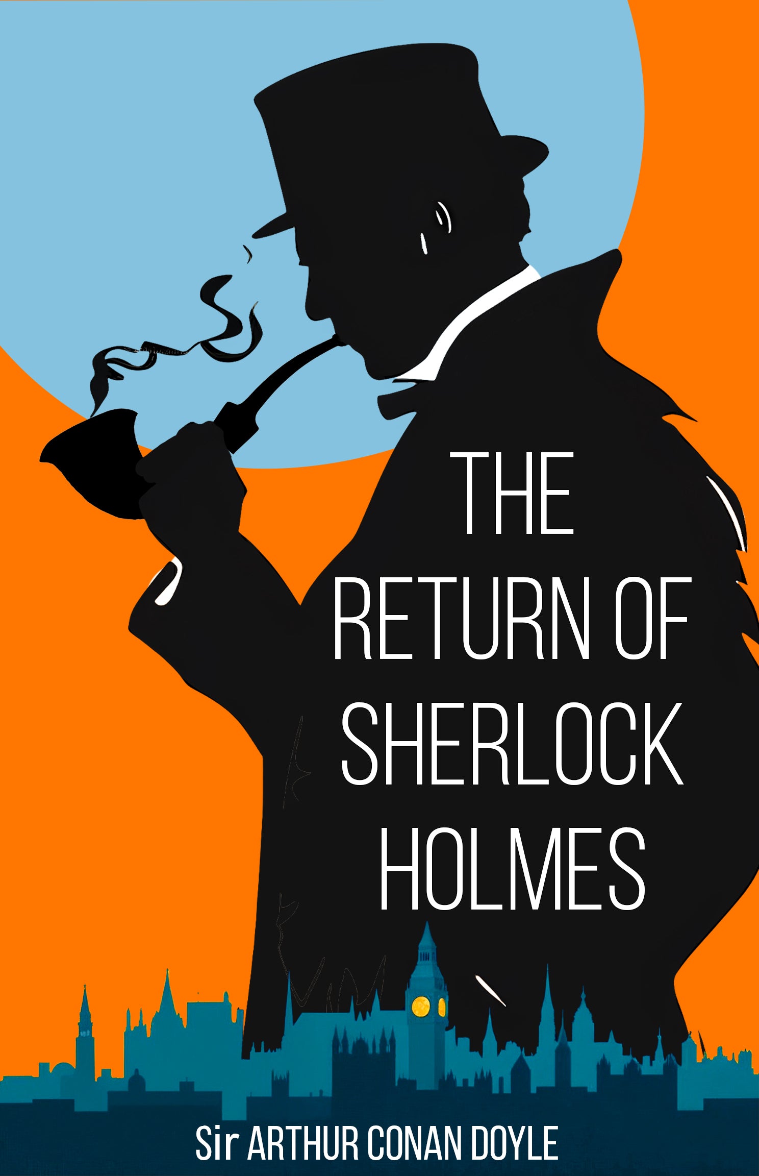 The Return of Sherlock Holmes - Sir Arthur Conan Doyle