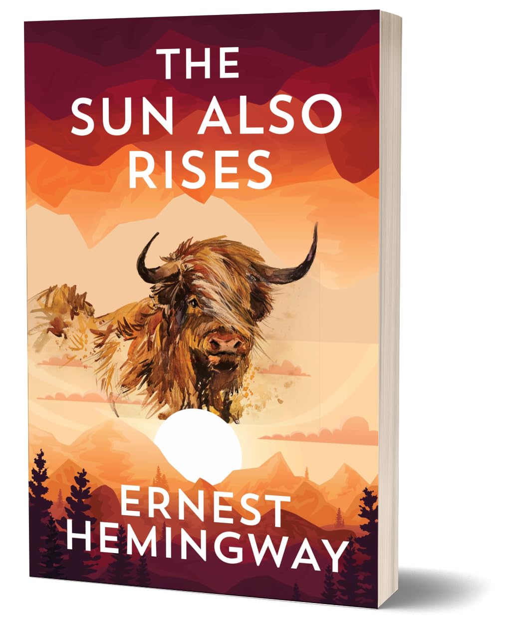 The Sun Also Rises - Ernest Hemingway