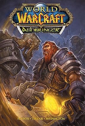 World of Warcraft: Ashbringer: Blizzard Legends - Micky Neilson