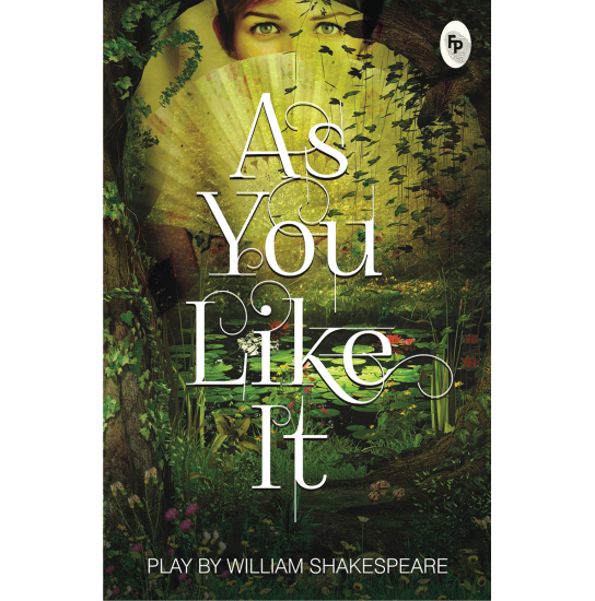 As You Like It - William Shakespeare