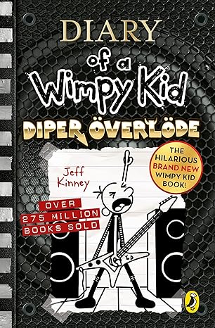 Diary of a Wimpy Kid: Diper Overlode (Book 17) - Kinney Jeff