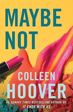 Maybe Not: Colleen Hoover (Maybe someday, 2) - Colleen Hoover