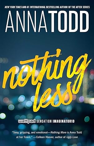 Nothing Less (2) (The Landon series) - Anna Todd