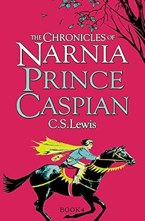 Prince Caspian - C. S. Lewis