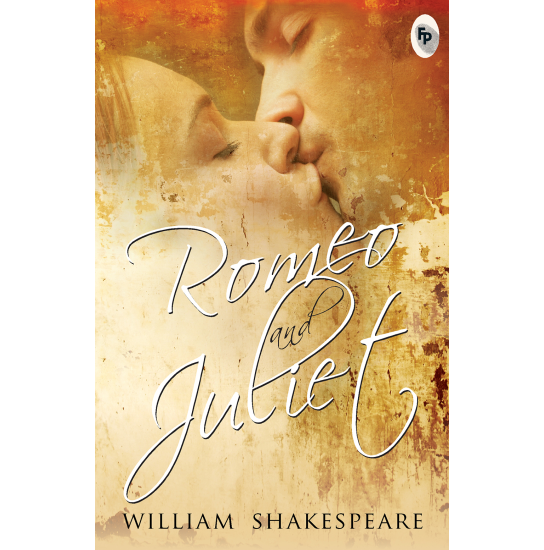 Romeo And Juliet - William Shakespeare