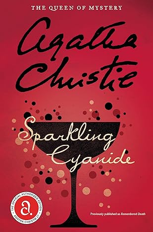 Sparkling Cyanide - Agatha Christie