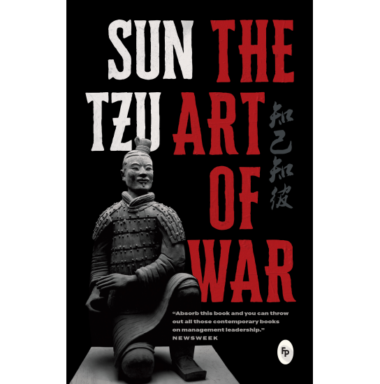 The Art of War- Sun Tzu