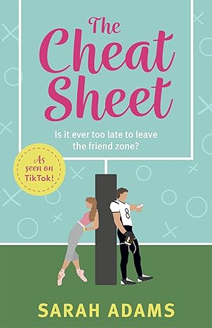 The Cheat Sheet: It's the game-changing romantic list to help turn these friends into lovers! TikTok made me buy this rom-com hit! - Sarah Adams